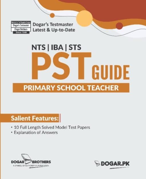 PST (Primary School Teacher) Guide by Dogar Brothers