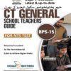 CT General School Teachers Guide BPS 15 KPK