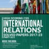 High Scoring CSS INTERNATIONAL RELATIONS Solved Past Papers 2023 Edition Part-I & II