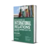 High Scoring CSS INTERNATIONAL RELATIONS Solved Past Papers New Edition Part-I & II
