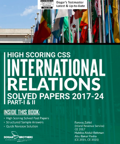 High Scoring CSS INTERNATIONAL RELATIONS Solved Past Papers New Edition Part-I & II