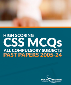 High Scoring CSS MCQs Solved Past Papers (2005-2024) All Compulsory Subjects