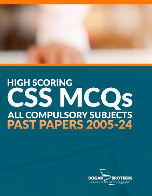 High Scoring CSS MCQs Solved Past Papers (2005-2024) All Compulsory Subjects