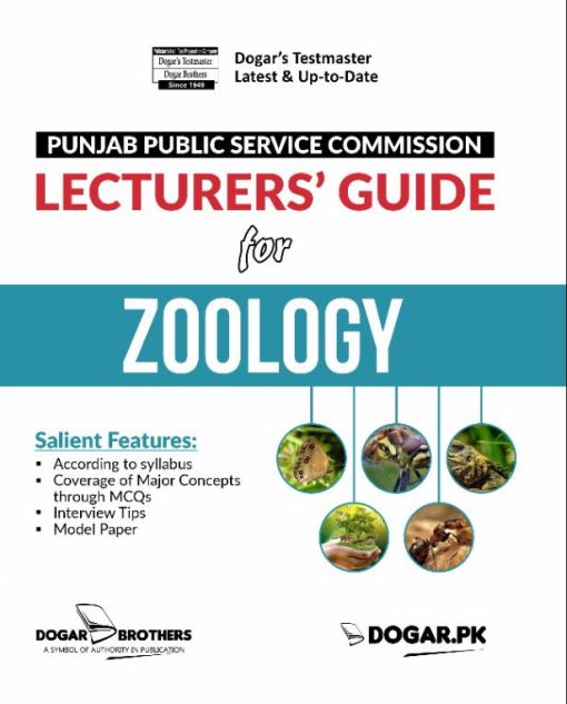 PPSC Lecturers Guide for Zoology by Dogar Brothers