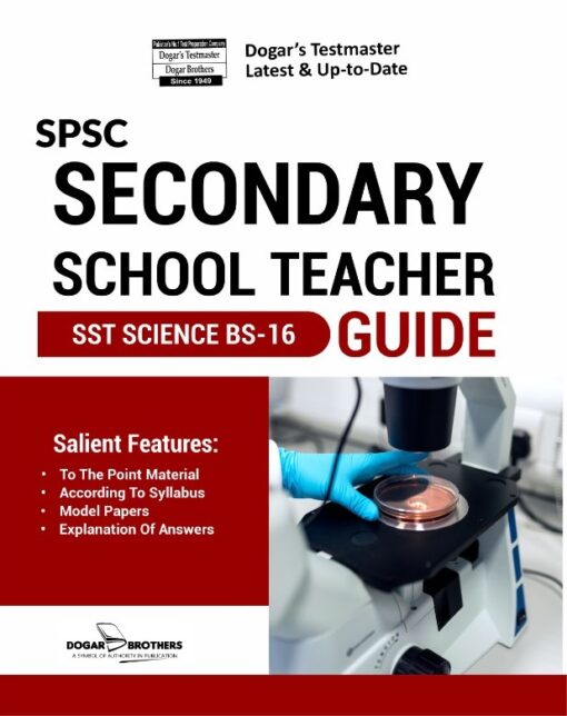 SPSC Secondary School Teacher (SST Science BS-16) Guide Book