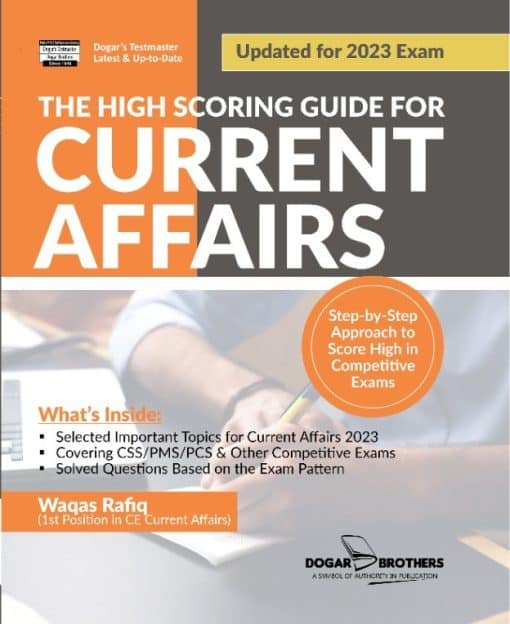 The High Scoring Guide for CSS Current Affairs