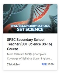 SPSC?Secondary School Teacher (SST Science BS-16) Course