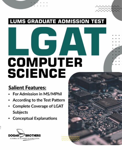 LUMS Graduate Admission Test (LGAT) Computer Science Guide