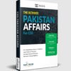 The Ultimate Pakistan Affairs for CSS